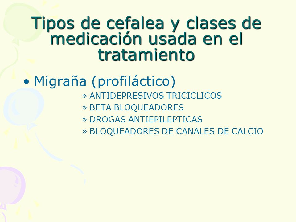 Tipos de cefalea y clases de medicación usada en el tratamiento