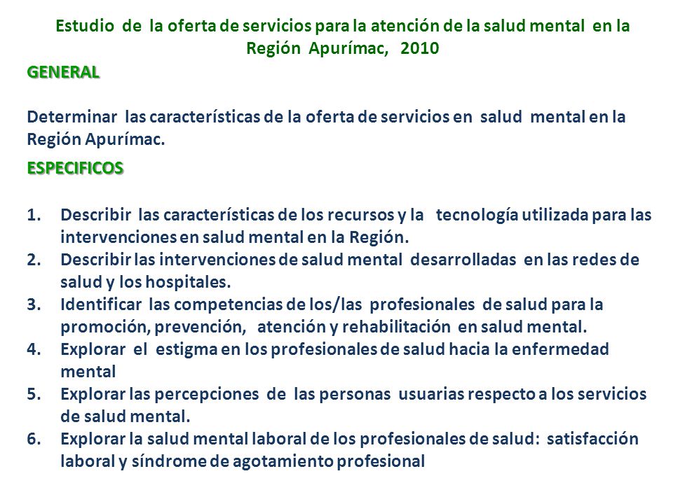 Estudio de la oferta de servicios para la atención de la salud mental en la Región Apurímac, 2010