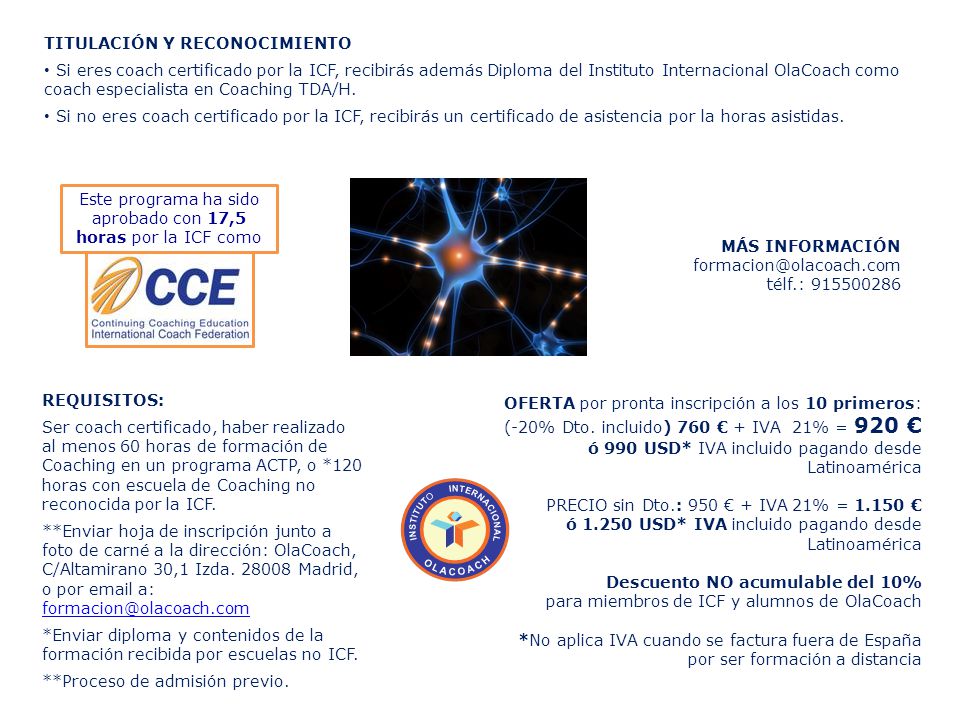 Este programa ha sido aprobado con 17,5 horas por la ICF como
