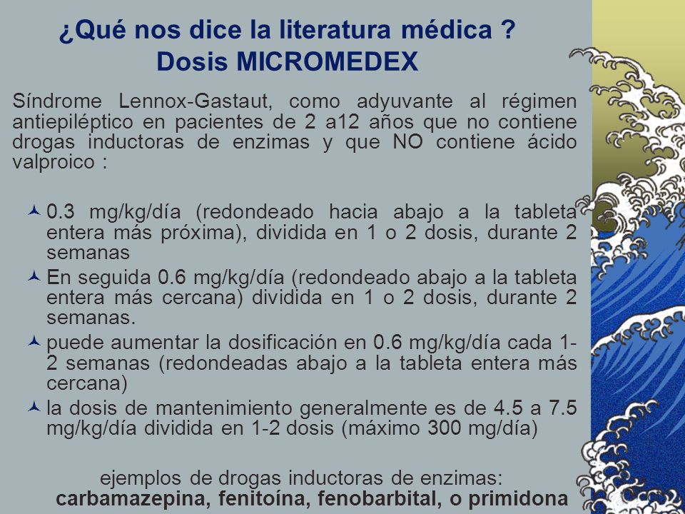 ¿Qué nos dice la literatura médica Dosis MICROMEDEX