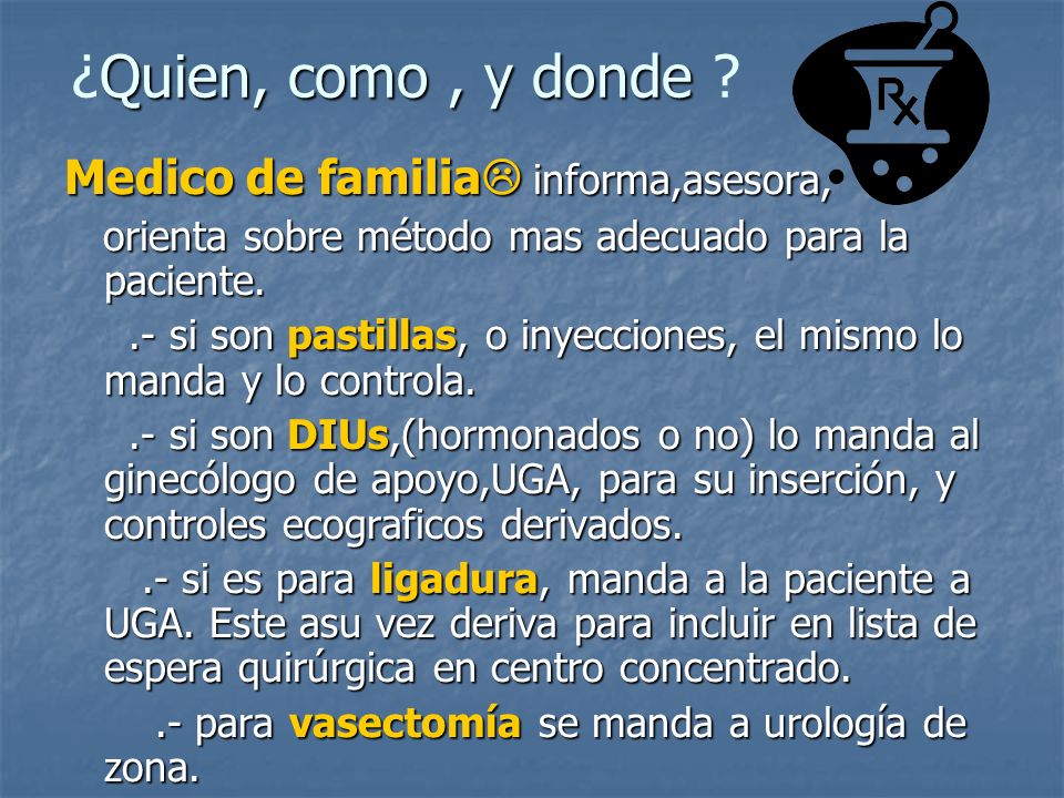 ¿Quien, como , y donde Medico de familia informa,asesora,