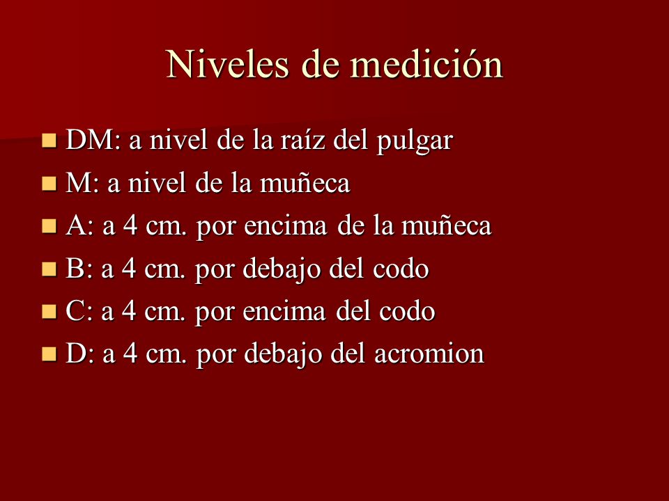 Niveles de medición DM: a nivel de la raíz del pulgar