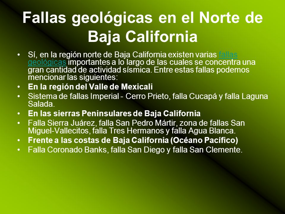 Fallas geológicas en el Norte de Baja California