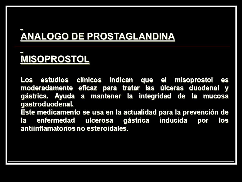 ANALOGO DE PROSTAGLANDINA MISOPROSTOL