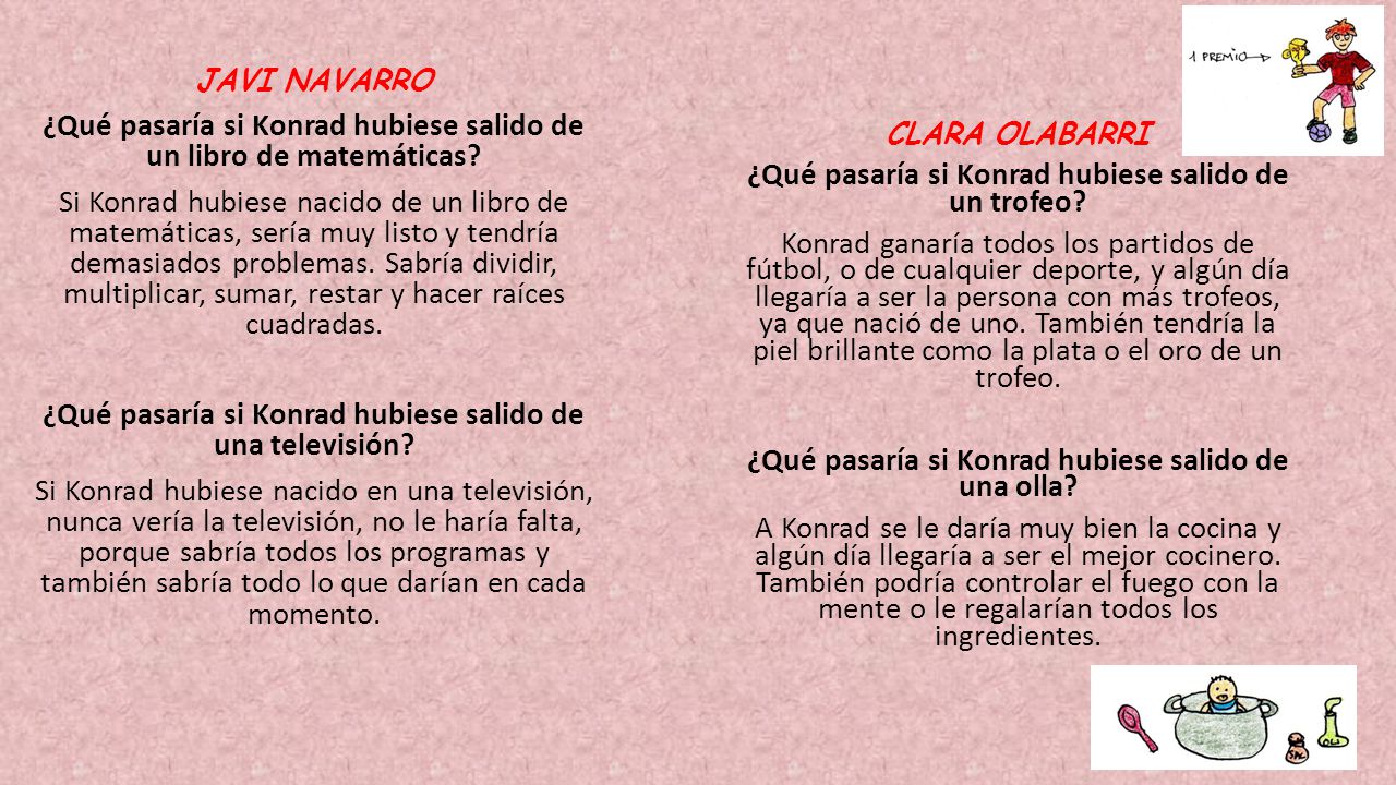 ¿Qué pasaría si Konrad hubiese salido de un libro de matemáticas