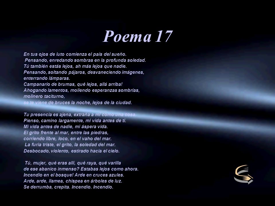 Poema 17 En tus ojos de luto comienza el país del sueño.