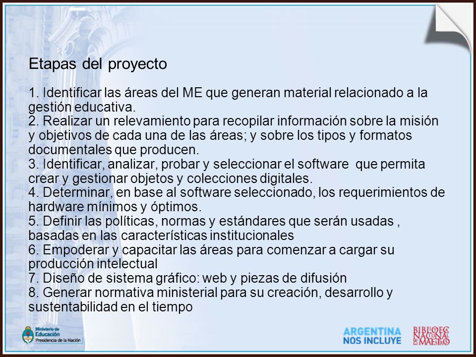 Etapas del proyecto 1. Identificar las áreas del ME que generan material relacionado a la gestión educativa.