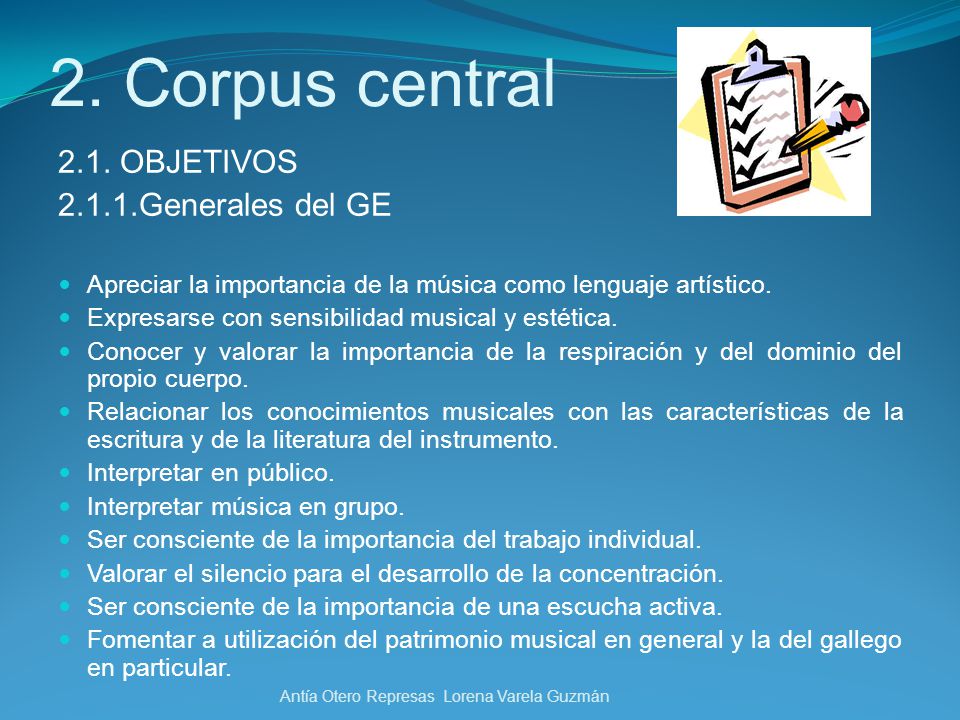 2. Corpus central 2.1. OBJETIVOS Generales del GE