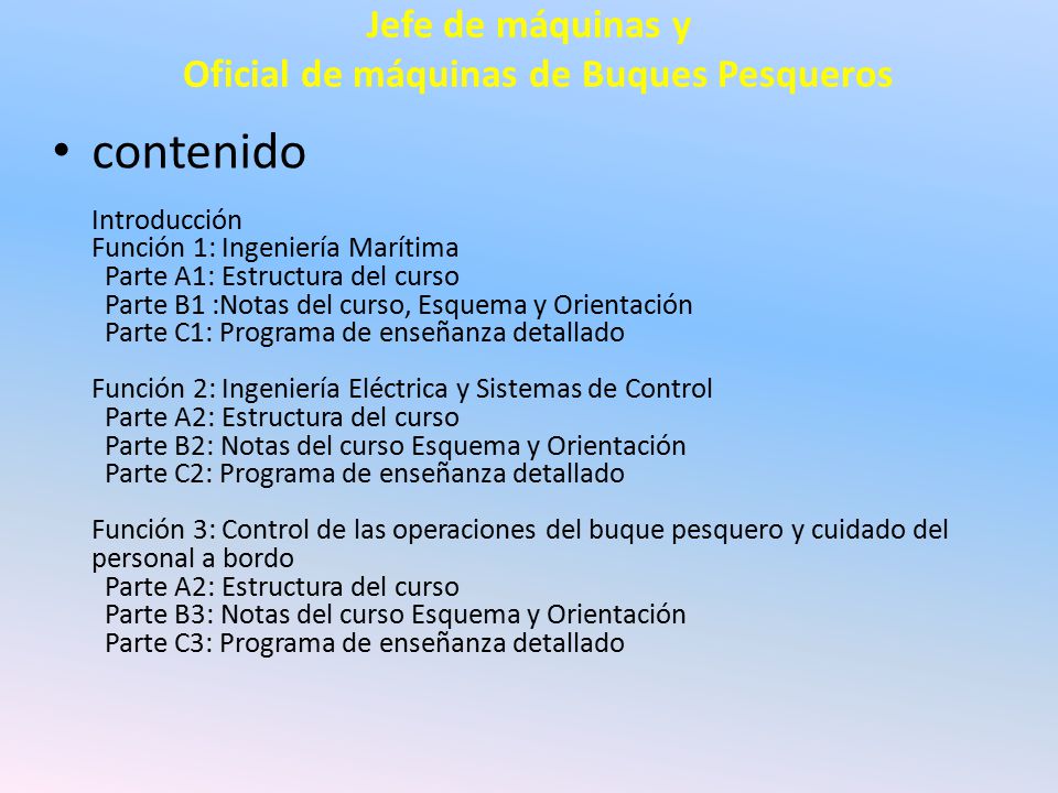 Jefe de máquinas y Oficial de máquinas de Buques Pesqueros