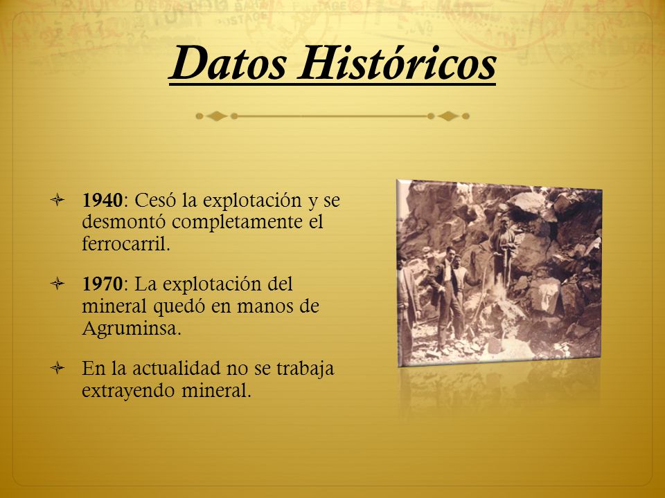 Datos Históricos 1940: Cesó la explotación y se desmontó completamente el ferrocarril.