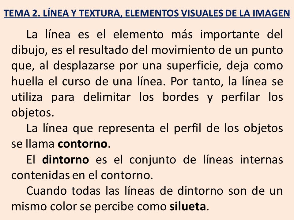 TEMA 2. LÍNEA Y TEXTURA, ELEMENTOS VISUALES DE LA IMAGEN