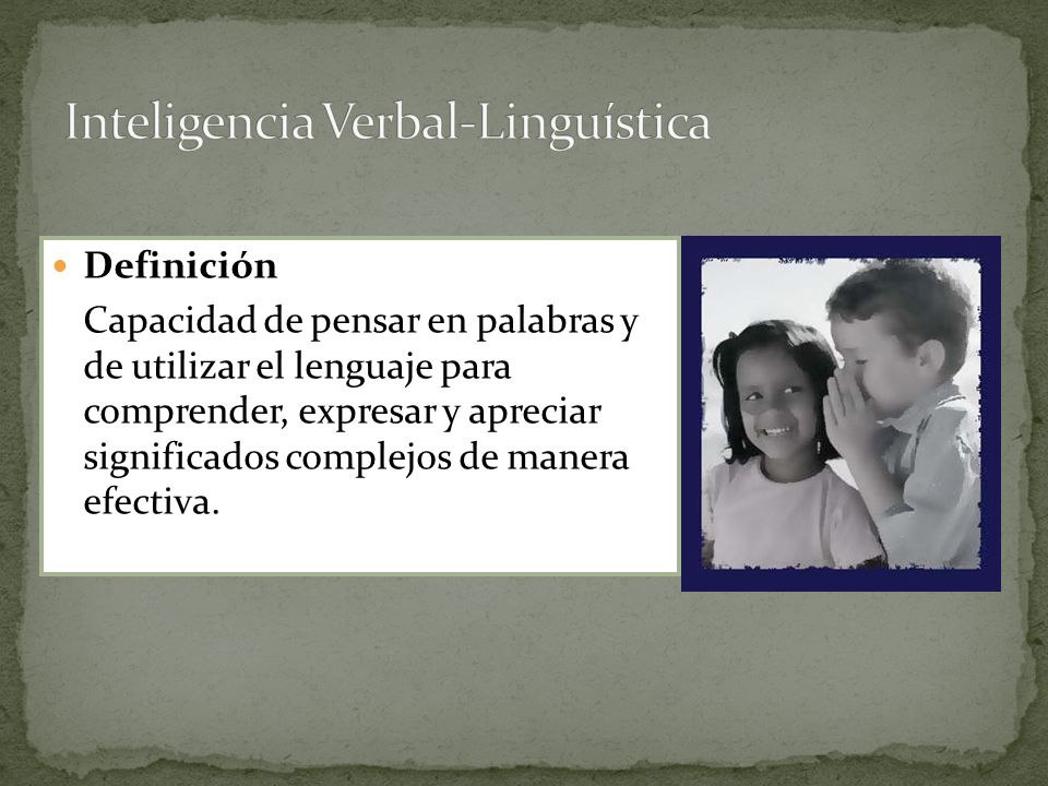 Inteligencia Verbal-Linguística