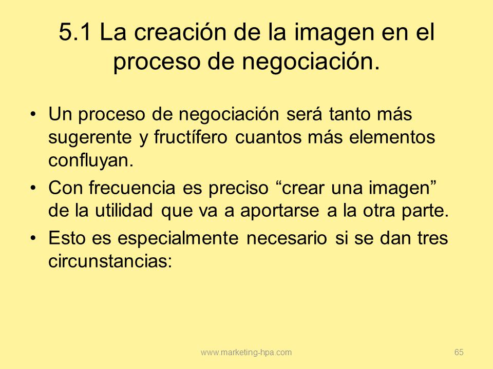 5.1 La creación de la imagen en el proceso de negociación.