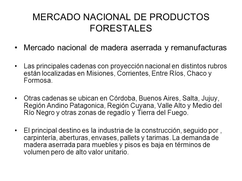 MERCADO NACIONAL DE PRODUCTOS FORESTALES