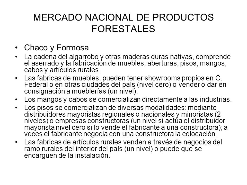 MERCADO NACIONAL DE PRODUCTOS FORESTALES