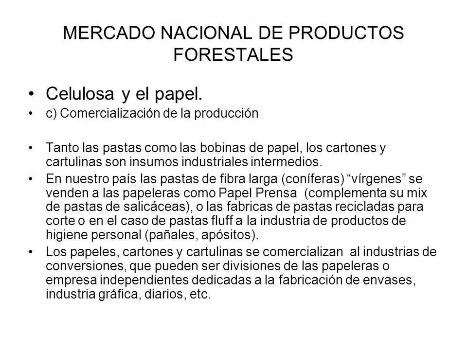 MERCADO NACIONAL DE PRODUCTOS FORESTALES