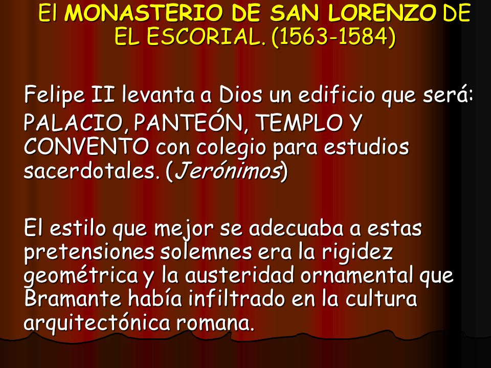 El MONASTERIO DE SAN LORENZO DE EL ESCORIAL. ( )