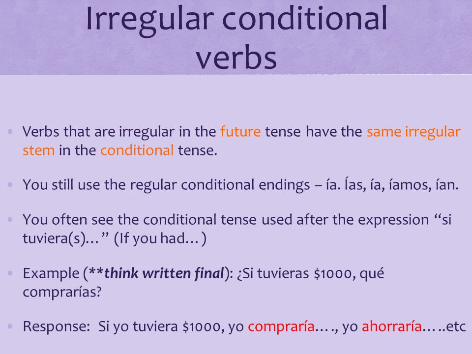 Irregular conditional verbs