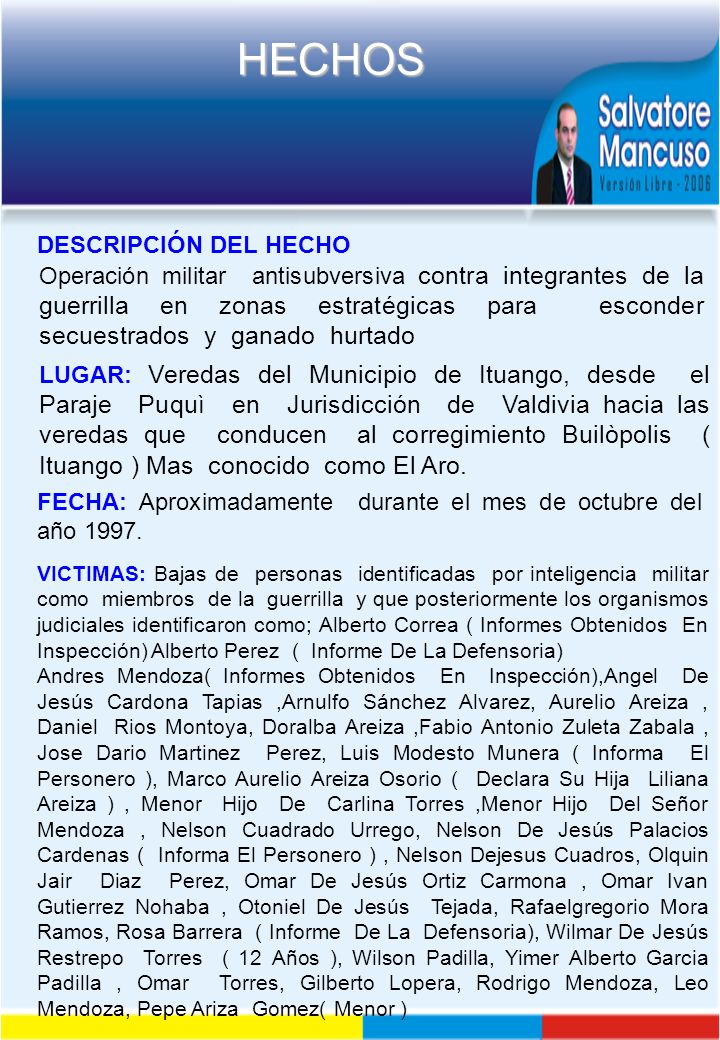 FECHA: Aproximadamente durante el mes de octubre del año 1997.