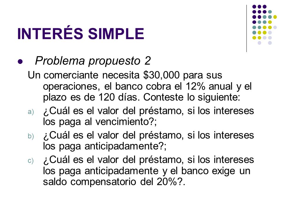 INTERÉS SIMPLE Problema propuesto 2