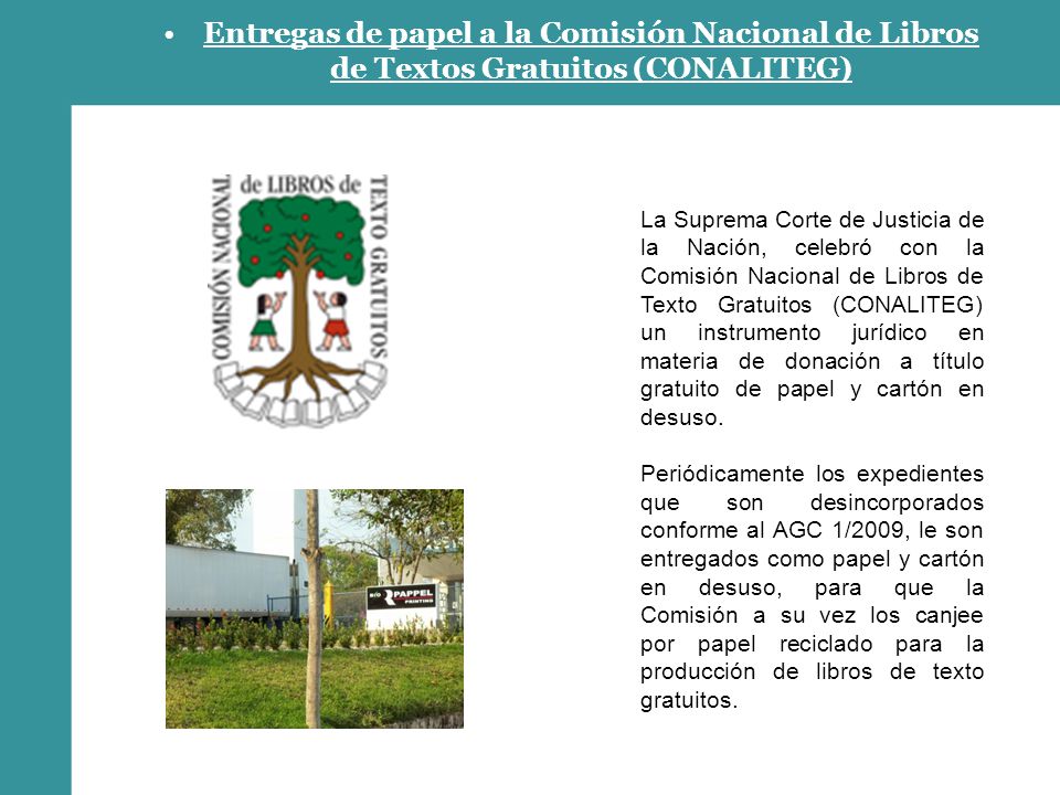 Entregas de papel a la Comisión Nacional de Libros de Textos Gratuitos (CONALITEG)