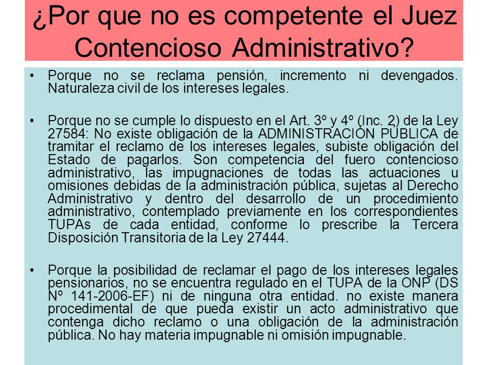¿Por que no es competente el Juez Contencioso Administrativo