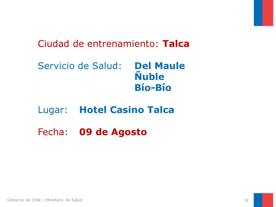 Ciudad de entrenamiento: Talca Servicio de Salud:. Del Maule. Ñuble