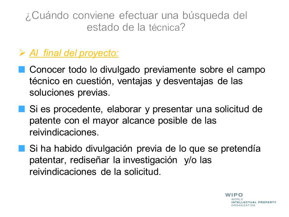 ¿Cuándo conviene efectuar una búsqueda del estado de la técnica