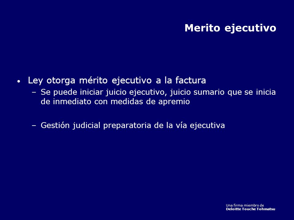 Merito ejecutivo Ley otorga mérito ejecutivo a la factura