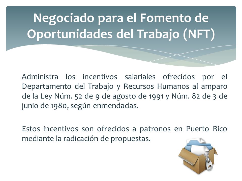 Negociado para el Fomento de Oportunidades del Trabajo (NFT)