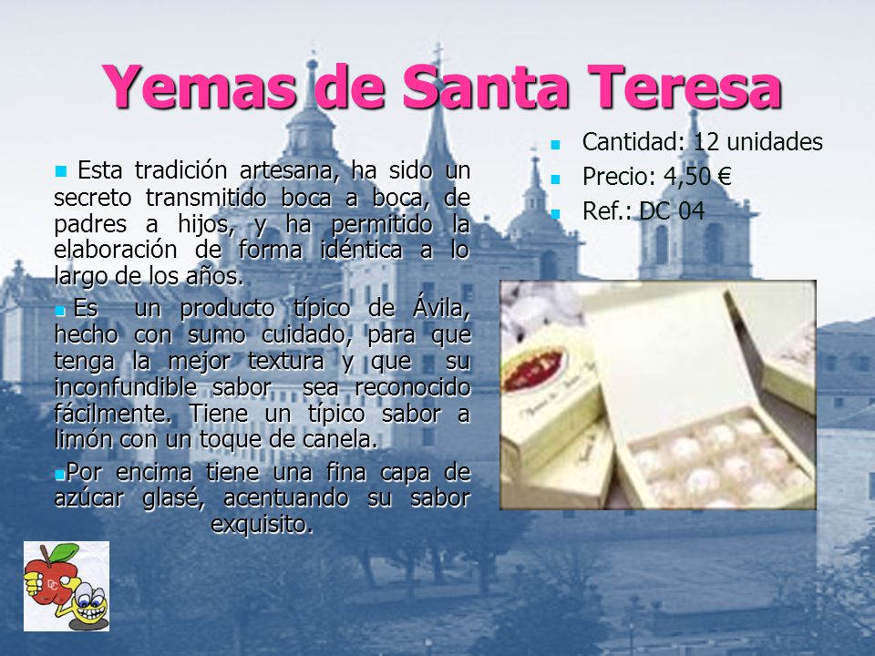 Yemas de Santa Teresa Cantidad: 12 unidades. Precio: 4,50 € Ref.: DC 04.
