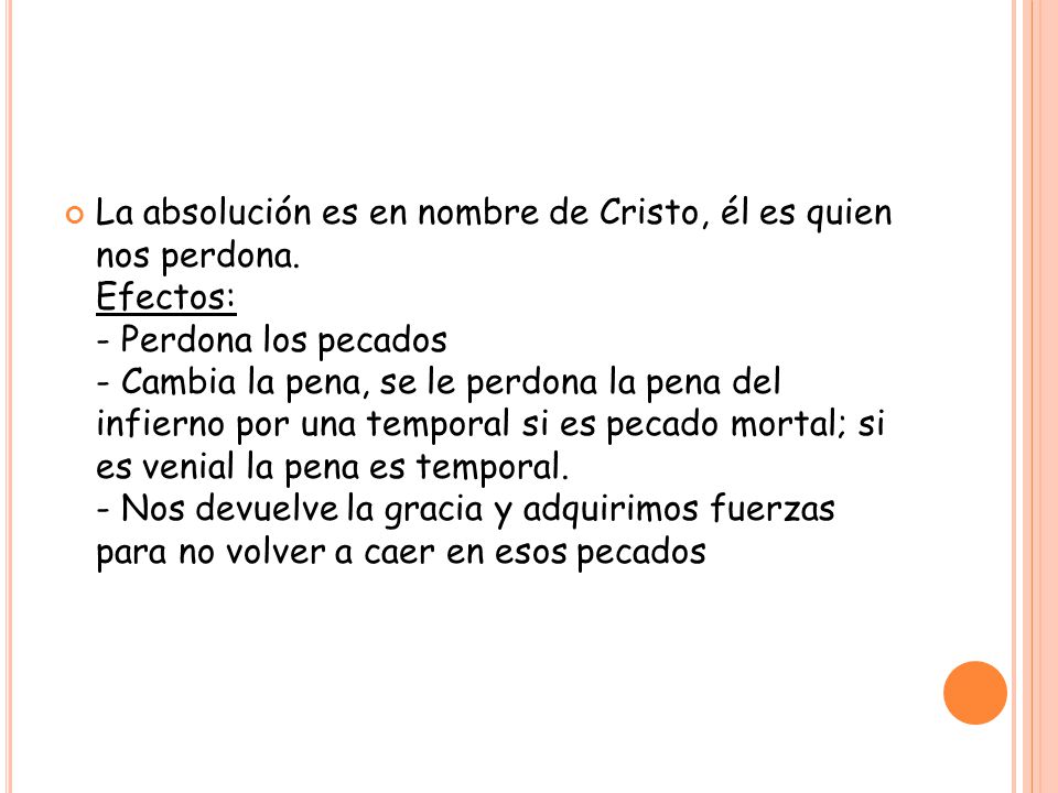 La absolución es en nombre de Cristo, él es quien nos perdona