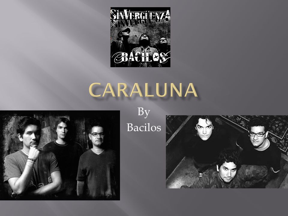 Caraluna By Bacilos