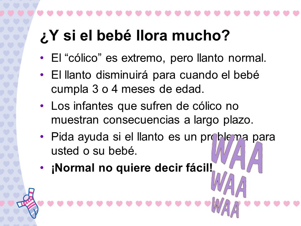 ¿Y si el bebé llora mucho