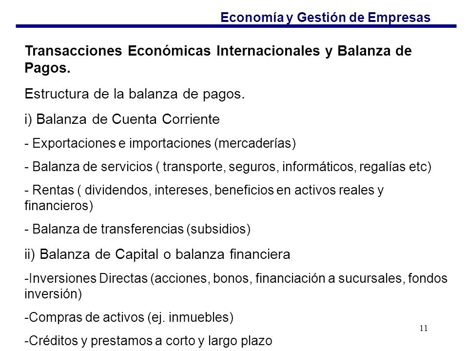 Transacciones Económicas Internacionales y Balanza de Pagos.