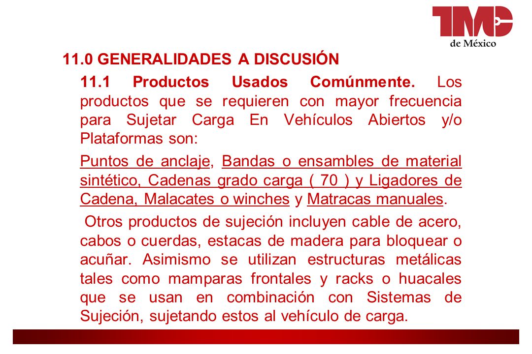 11. 0 GENERALIDADES A DISCUSIÓN Productos Usados Comúnmente