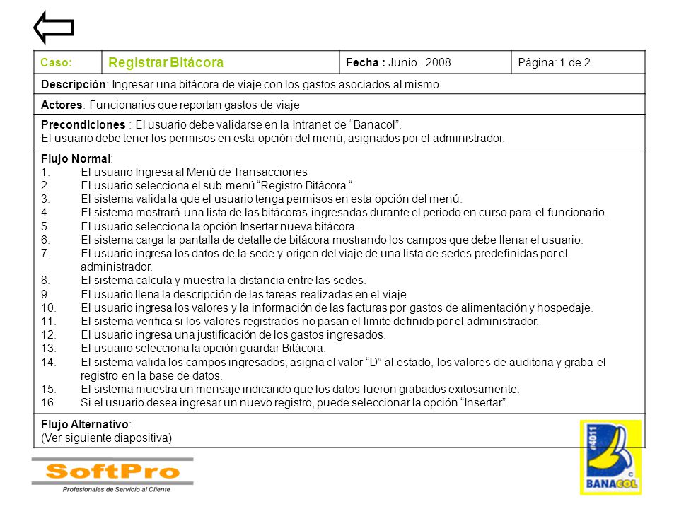 Registrar Bitácora Caso: Fecha : Junio Página: 1 de 2