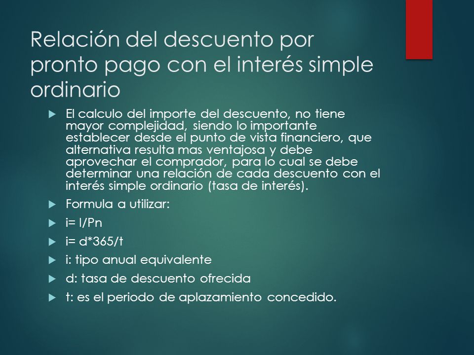 Relación del descuento por pronto pago con el interés simple ordinario