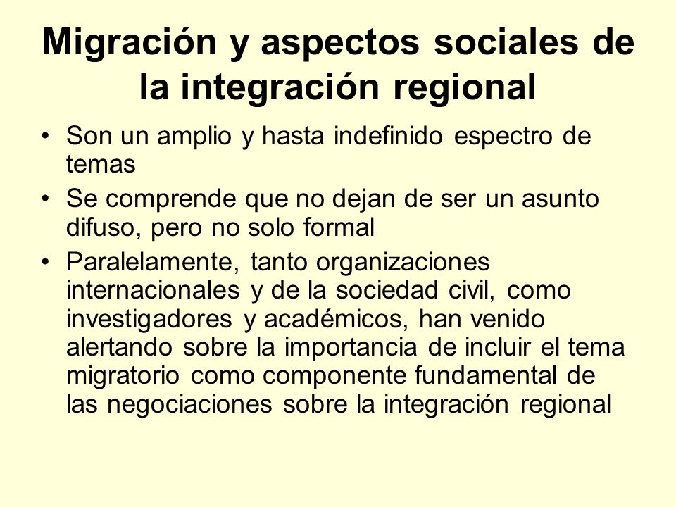Migración y aspectos sociales de la integración regional