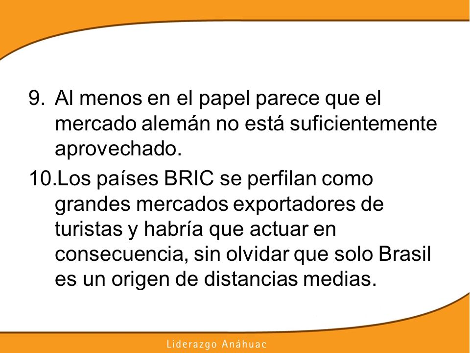 Al menos en el papel parece que el mercado alemán no está suficientemente aprovechado.