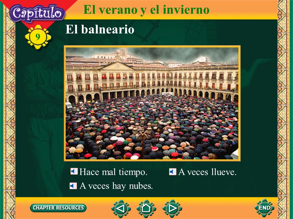 El verano y el invierno El balneario 9 Hace mal tiempo.