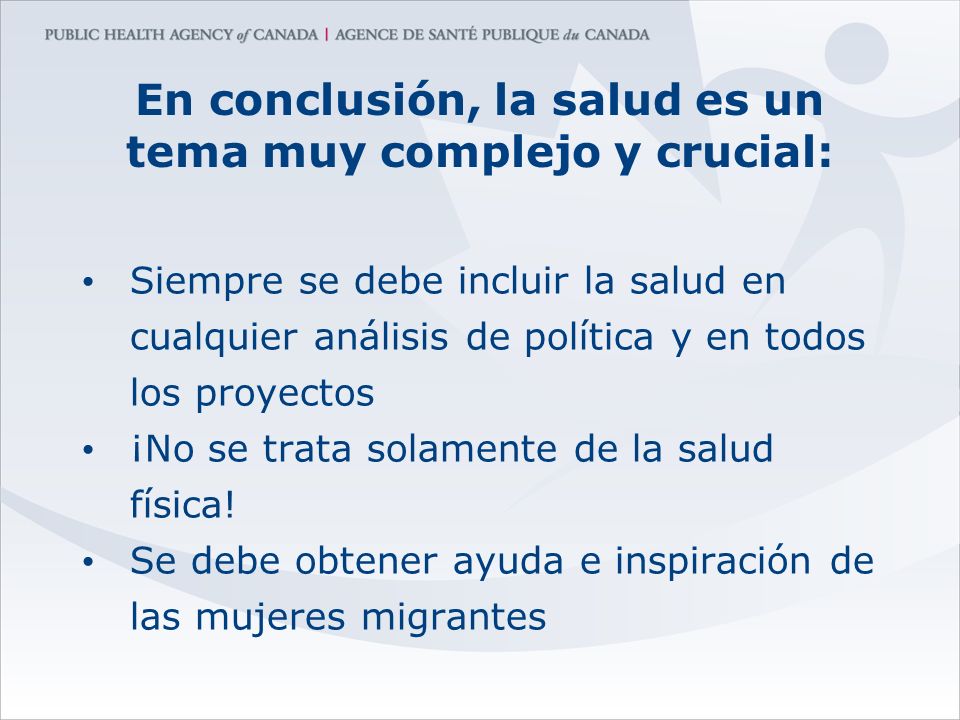 En conclusión, la salud es un tema muy complejo y crucial: