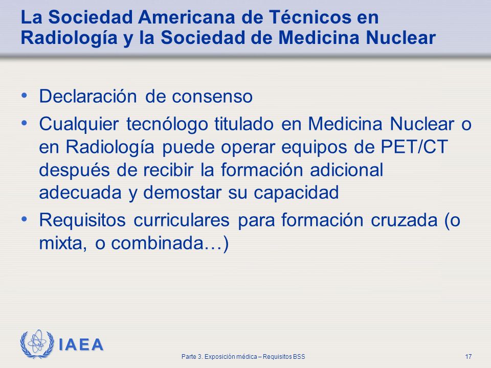 La Sociedad Americana de Técnicos en Radiología y la Sociedad de Medicina Nuclear