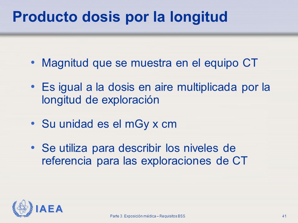 Producto dosis por la longitud