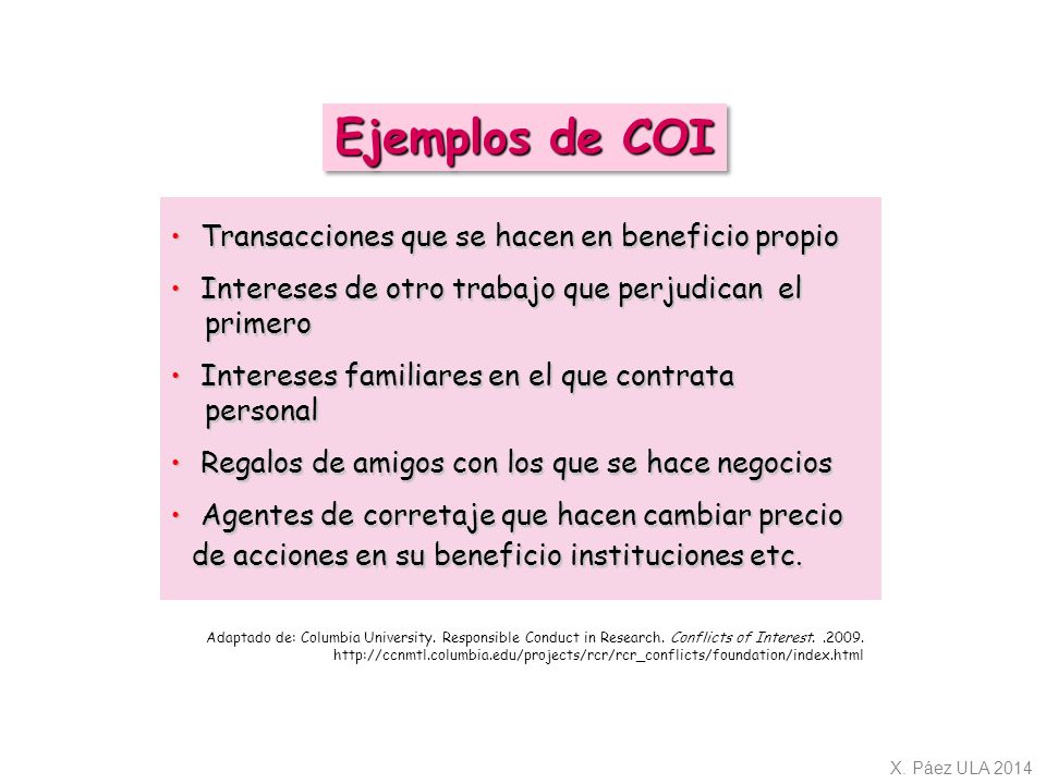 Ejemplos de COI Transacciones que se hacen en beneficio propio