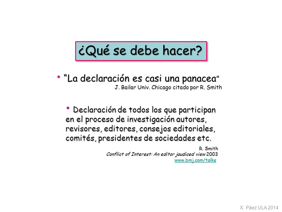 ¿Qué se debe hacer La declaración es casi una panacea