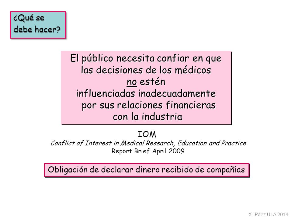 El público necesita confiar en que las decisiones de los médicos