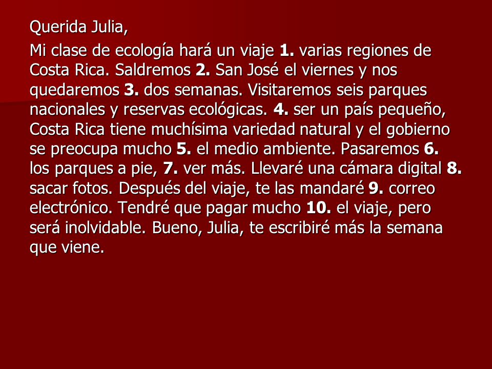Querida Julia, Mi clase de ecología hará un viaje 1