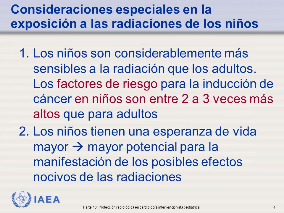 Consideraciones especiales en la exposición a las radiaciones de los niños
