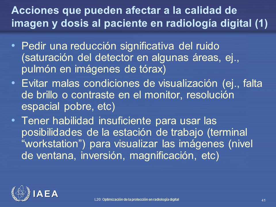 Acciones que pueden afectar a la calidad de imagen y dosis al paciente en radiología digital (1)